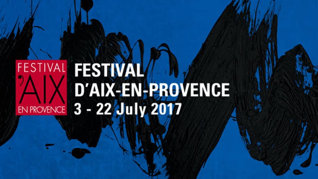 Festival d'Aix-en-Provence - ma villa en provence